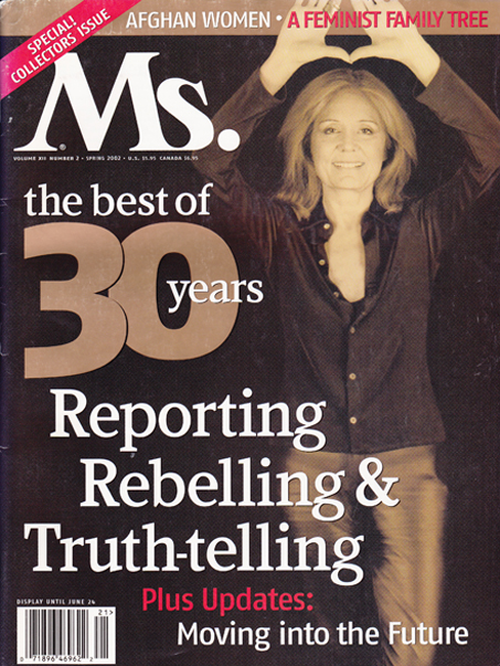 Ms. Magazine 30th Anniversary Issue Ms. Magazine 30th Anniversary Issue